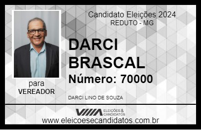 Candidato DARCI BRASCAL 2024 - REDUTO - Eleições