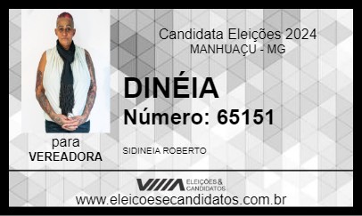 Candidato DINÉIA 2024 - MANHUAÇU - Eleições