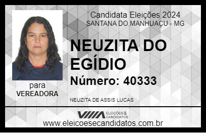 Candidato NEUZITA DO EGÍDIO 2024 - SANTANA DO MANHUAÇU - Eleições