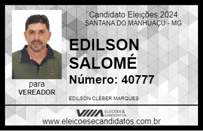 Candidato EDILSON SALOMÉ 2024 - SANTANA DO MANHUAÇU - Eleições