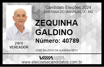 Candidato ZEQUINHA GALDINO 2024 - SANTANA DO MANHUAÇU - Eleições