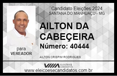 Candidato AILTON DA CABEÇEIRA 2024 - SANTANA DO MANHUAÇU - Eleições