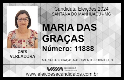 Candidato MARIA DAS GRAÇAS 2024 - SANTANA DO MANHUAÇU - Eleições