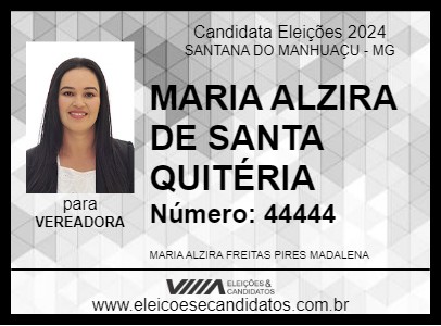 Candidato MARIA ALZIRA DE SANTA QUITÉRIA 2024 - SANTANA DO MANHUAÇU - Eleições