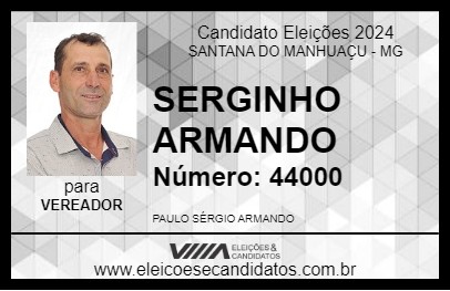 Candidato SERGINHO ARMANDO 2024 - SANTANA DO MANHUAÇU - Eleições