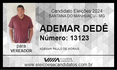 Candidato ADEMAR DEDÊ 2024 - SANTANA DO MANHUAÇU - Eleições