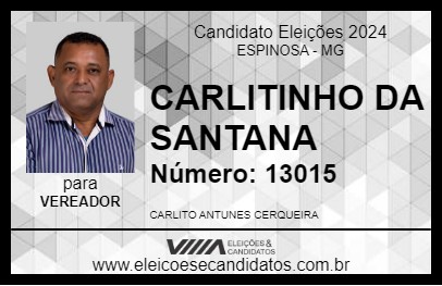 Candidato CARLITINHO DA SANTANA  2024 - ESPINOSA - Eleições