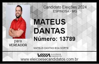 Candidato MATEUS DANTAS 2024 - ESPINOSA - Eleições