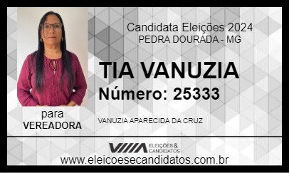 Candidato TIA VANUZIA 2024 - PEDRA DOURADA - Eleições