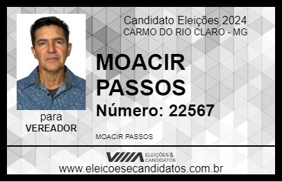 Candidato MOACIR PASSOS 2024 - CARMO DO RIO CLARO - Eleições