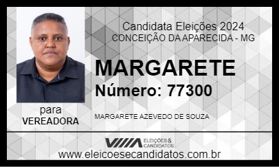 Candidato MARGARETE 2024 - CONCEIÇÃO DA APARECIDA - Eleições