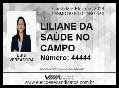 Candidato LILIANE DA SAÚDE 2024 - CARMO DO RIO CLARO - Eleições