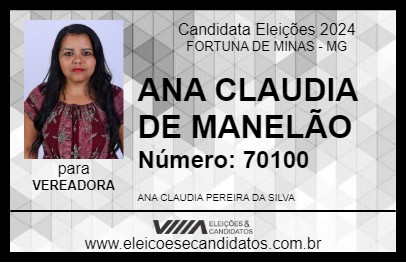 Candidato ANA CLAUDIA DE MANELÃO 2024 - FORTUNA DE MINAS - Eleições