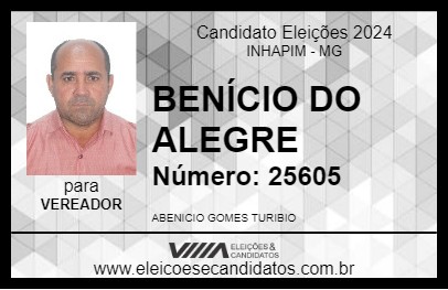 Candidato BENÍCIO DO ALEGRE 2024 - INHAPIM - Eleições