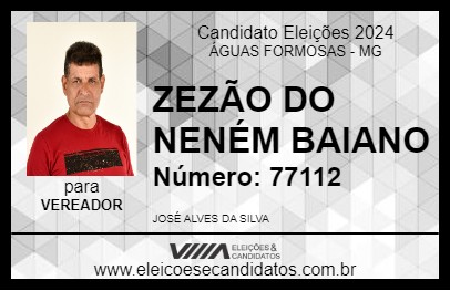 Candidato ZEZÃO DO NENÉM BAIANO 2024 - ÁGUAS FORMOSAS - Eleições