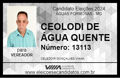 Candidato CEOLODI DE ÁGUA QUENTE 2024 - ÁGUAS FORMOSAS - Eleições