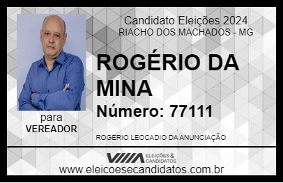 Candidato ROGÉRIO DA MINA 2024 - RIACHO DOS MACHADOS - Eleições