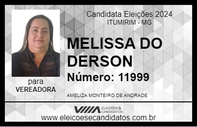 Candidato MELISSA DO DERSON 2024 - ITUMIRIM - Eleições