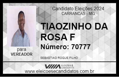 Candidato TIAOZINHO DA ROSA F 2024 - CARRANCAS - Eleições