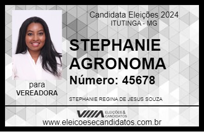 Candidato STEPHANIE AGRONOMA 2024 - ITUTINGA - Eleições