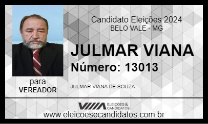 Candidato JULMAR VIANA 2024 - BELO VALE - Eleições