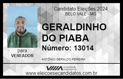 Candidato GERALDINHO DO PIABA  2024 - BELO VALE - Eleições