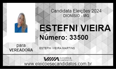 Candidato ESTEFNI VIEIRA 2024 - DIONÍSIO - Eleições