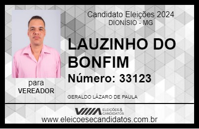 Candidato LAUZINHO DO BONFIM  2024 - DIONÍSIO - Eleições