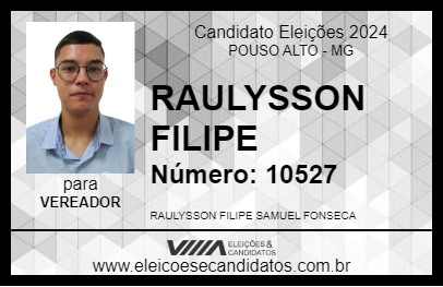 Candidato RAULYSSON FILIPE 2024 - POUSO ALTO - Eleições