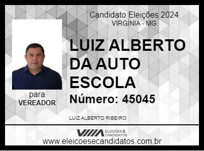 Candidato LUIZ ALBERTO DA AUTO ESCOLA 2024 - VIRGÍNIA - Eleições