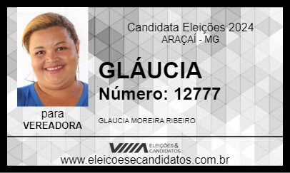 Candidato GLÁUCIA 2024 - ARAÇAÍ - Eleições