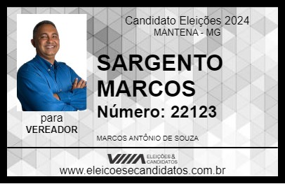 Candidato SARGENTO MARCOS 2024 - MANTENA - Eleições