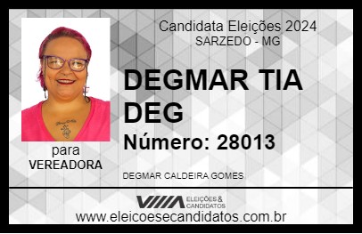 Candidato DEGMAR TIA DEG 2024 - SARZEDO - Eleições