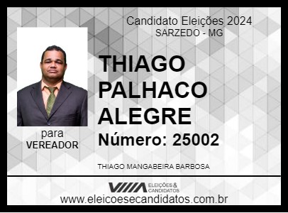 Candidato THIAGO PALHACO ALEGRE 2024 - SARZEDO - Eleições