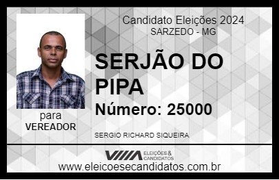 Candidato SERJÃO DO PIPA 2024 - SARZEDO - Eleições