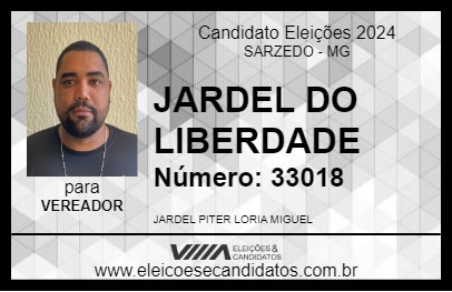 Candidato JARDEL DO LIBERDADE 2024 - SARZEDO - Eleições