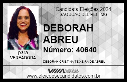 Candidato DEBORAH ABREU 2024 - SÃO JOÃO DEL REI - Eleições