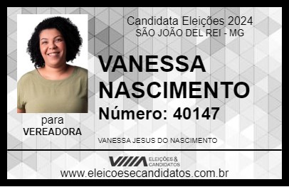 Candidato VANESSA NASCIMENTO 2024 - SÃO JOÃO DEL REI - Eleições