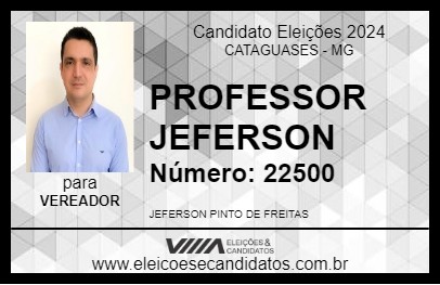 Candidato PROFESSOR JEFERSON 2024 - CATAGUASES - Eleições