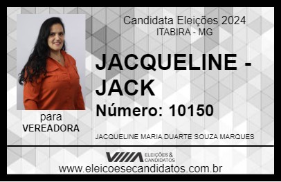 Candidato JACQUELINE - JACK 2024 - ITABIRA - Eleições