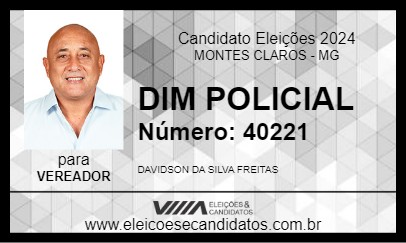 Candidato DIM POLICIAL 2024 - MONTES CLAROS - Eleições