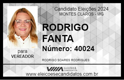 Candidato RODRIGO FANTA 2024 - MONTES CLAROS - Eleições