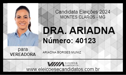 Candidato DRA. ARIADNA 2024 - MONTES CLAROS - Eleições