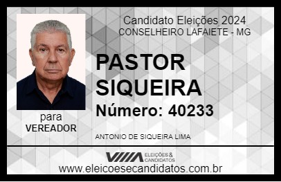 Candidato PASTOR SIQUEIRA 2024 - CONSELHEIRO LAFAIETE - Eleições