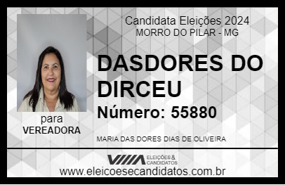 Candidato DASDORES DO DIRCEU 2024 - MORRO DO PILAR - Eleições