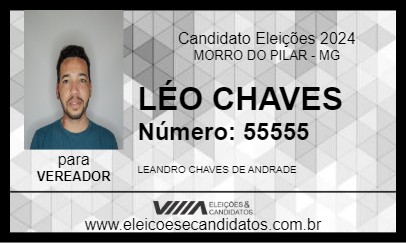 Candidato LÉO CHAVES 2024 - MORRO DO PILAR - Eleições