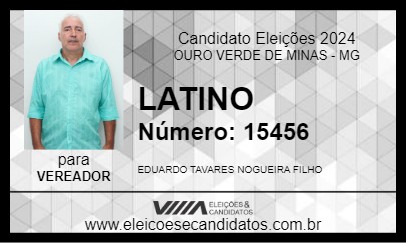 Candidato LATINO 2024 - OURO VERDE DE MINAS - Eleições