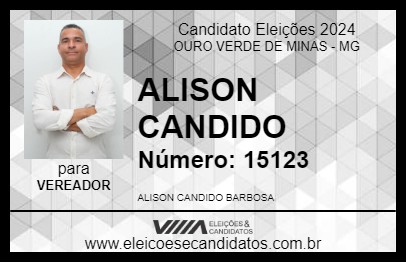 Candidato ALISON CANDIDO 2024 - OURO VERDE DE MINAS - Eleições