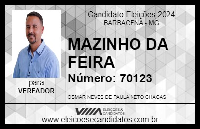 Candidato MAZINHO DA FEIRA 2024 - BARBACENA - Eleições