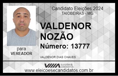 Candidato VALDENOR NOZÃO 2024 - TAIOBEIRAS - Eleições